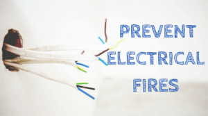 How to prevent from Electrical Fires
